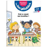 6, Les incollables - Premières lectures - Tome 7 - Zoé a cassé ses lunettes ! - niv. 2