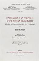 l'accession à la propriété d'une maison individuelle, étude socio-juridique du c, étude socio-juridique du contrat