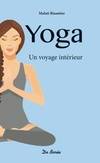 Yoga / un voyage intérieur