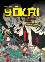 Yokai : The Ancient Prints of Japanese Monsters /anglais