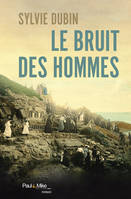 Le bruit des hommes