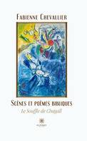 Scènes et poèmes bibliques, Le souffle de Chagall
