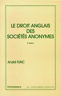 DROIT ANGLAIS DES SOCIETES ANONYMES (LE)