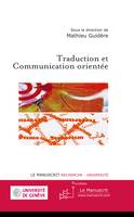 Traduction et Communication orientée, recherche-université