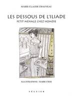 Les dessous de l'Iliade, petit ménage chez Homère