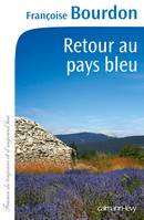 Retour au pays bleu, nouvelles