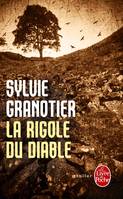 La Rigole du diable, roman