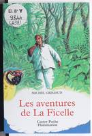 Aventures de la ficelle (Les), - AVENTURE, JUNIOR DES 9/10 ANS