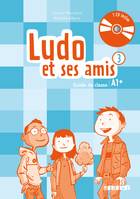 Ludo et ses amis 3 niv.A1.+ (éd. 2015) - Guide pédagogique + 2 - CD audio