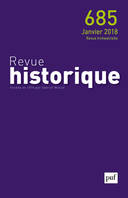 Revue historique 2018, n° 685