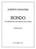 Rondo, on Argentine children's folktunes. piano.