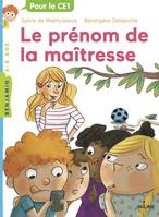 6, La maîtresse / Le prénom de la maîtresse, Le prénom de la maîtresse