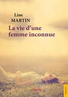 La vie d'une femme inconnue