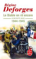 3, Le Diable en rit encore (La Bicyclette bleue, Tome 3), La Bicyclette bleue 1944-1945