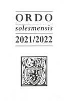 Ordo Solesmensis 2021/2022, Ordo divini officii sacrique peragendi iuxta ritum romano monasti-