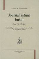 Journal intime inédit, Tome VII, 1859-1864, JOURNAL INTIME INEDIT. T7 1859-1864, 1859-1864