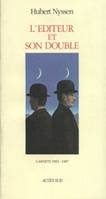 L'éditeur et son double., [1], [1983-1987], L'éditeur et son double - Carnets-1 1983-1987, carnets