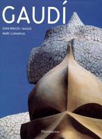 Gaudí, L'Homme et son oeuvre