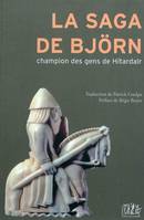 Saga (La) de Björn, champion des gens de Hitardalr, champion des gens de Hítardalr