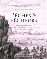 Peches et pecheurs tii, procès verbaux des visites faites concernant la pesche dans le ressort des amirautés de Marennes, de La Rochelle et des Sables d'Olonne en 1727 et en 1728