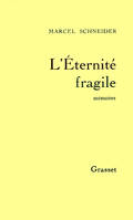 L'éternité fragile T01, Volume 1, Volume 1