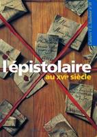 L'épistolaire au XVe siècle, Cahiers Saulnier N°18