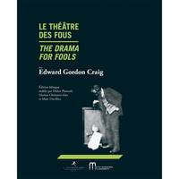 Le théâtre des fous