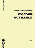 Un jour ouvrable, roman