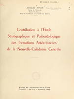 Contribution à l'étude stratigraphique et paléontologique des formations antécrétacées de la Nouvelle-Calédonie centrale