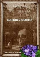 Natures mortes