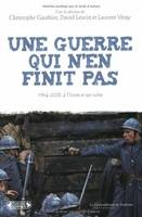 Une guerre qui n'en finit pas - 1914-2008, à l'écran et sur scène, 1914-2008, à l'écran et sur scène