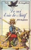 Le Roi Éric le Naïf