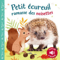 Petit écureuil ramasse des noisettes