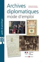 Archives diplomatiques, Mode d'emploi