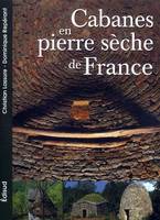 Cabanes en pierre sèche de la France