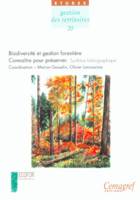 Biodiversité et gestion forestière. Connaître pour préserver, Synthèse bibliographique et premières recommandations