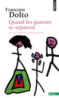 Points Essais Quand les parents se séparent