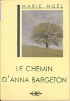 Le chemin d'Anna Bargeton