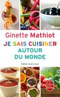 Je sais cuisiner autour du monde, 500 recettes