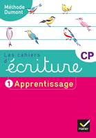 Les cahiers d'écriture CP Éd. 2019 - Cahier n° 1 APPRENTISSAGE