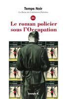 Temps noir, n  21, REVUE DES LITTÉRATURES POLICIÈRES