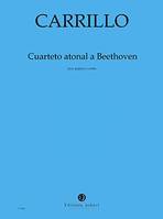 Cuarteto atonal a Beethoven