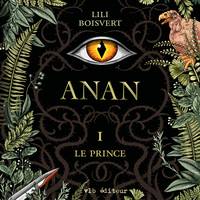 Anan - Tome 1, Le prince