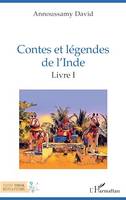 Contes et légendes de l'Inde, Livre I