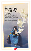 Clio, Dialogue de l'histoire et de l'âme païenne