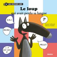 Le Loup qui avait perdu sa langue