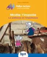 LA POLITESSE ET L'IMPOLITESSE, MOLLIE L'IMPOLIE