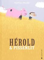 Hérold et Pissenlit