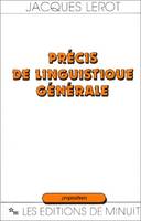 Précis de linguistique générale