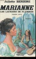 MARIANNE - LES LAURIERS DE FLAMMES TOME 1 ET 2